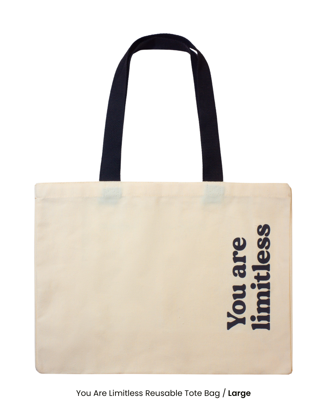 You Are Limitless Reusable Tote Bag